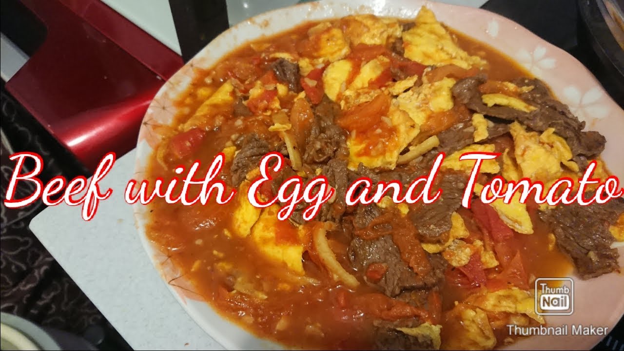 Chinese dishBeef with egg and tomato YouTube
