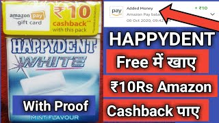 How to Redeem HAPPYDENT Cashback in Amazon Pay Balance !! Free Free Free Happydent White Chewinggum😎 screenshot 2