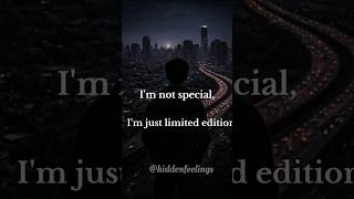 limited person😎❤️‍🔥#hiddenfeelings #motivation #attitude #quotes #youtubeshorts
