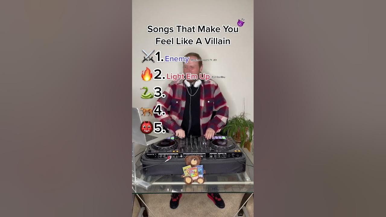 Top Songs That Make You Feel Like A Villain!