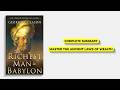 The Richest Man In Babylon By George S Clason Complete Book Summary 