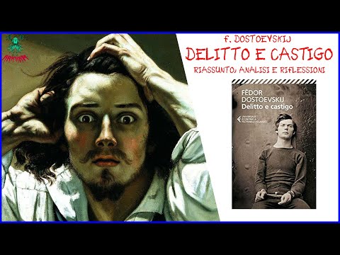 F. Dostoevskij: Delitto e Castigo, Un viaggio tra Superuomo e Peccato