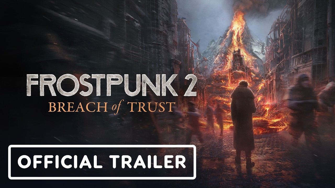 Frostpunk 2 Breach of Trust DLC Launch Trailer