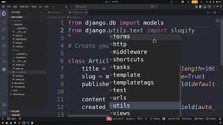 Django REST Framework Full Course #3 | Create Your First App (Blog App)