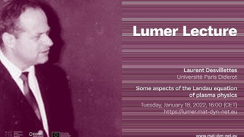 Lumer Lecture by Laurent Desvillettes: Some aspects of the Landau equation of plasma physics