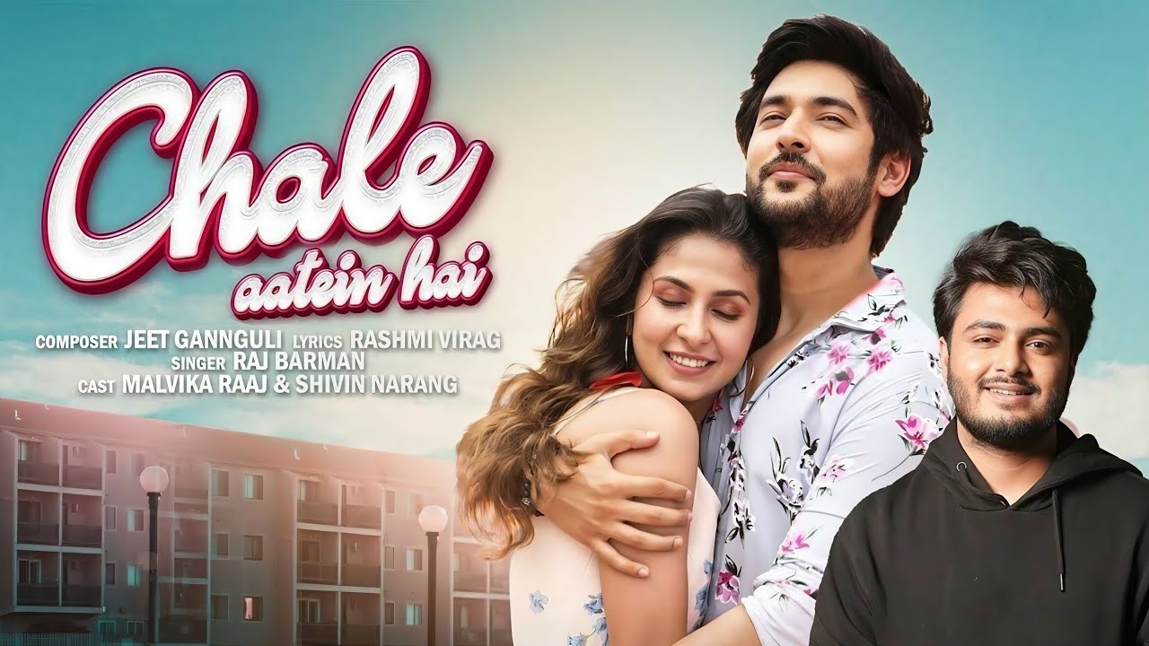 Chale Aatein Hai - Lyrical Video | Romantic Hindi Song | Bollywood Hindi Song | New Hindi Song 2026