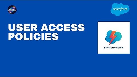 User Access Policies