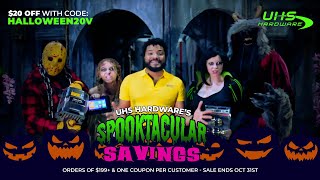 UHS Hardware s Spooktacular Savings Only at UHS-Hardware com