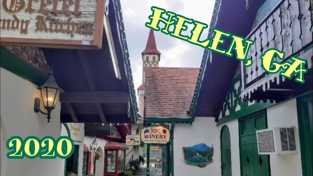 Helen, GA - Three  Days of Fun and Adventure
