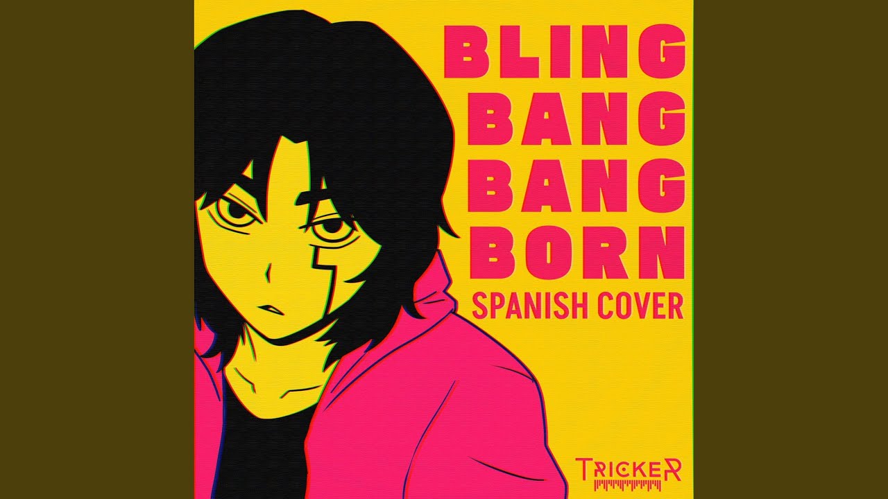 Bling-Bang-Bang-Born (Spanish Cover)