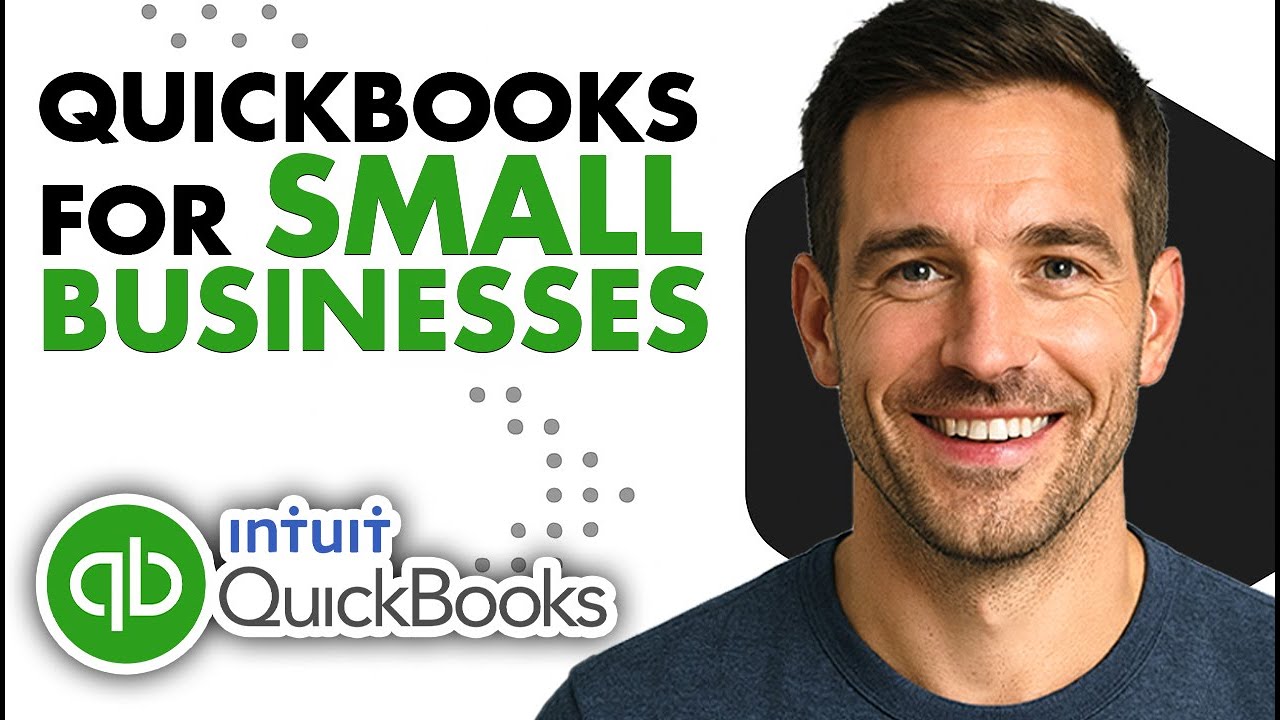 How To Use QuickBooks For Small Businesses (Easiest Way)(2026 Guide ...