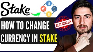 How To Change Currency In Stake 2025 (Easy)