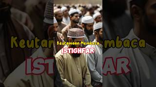 Download Lagu Fadilah membaca istighfar #shortfeed #short #istighfar MP3