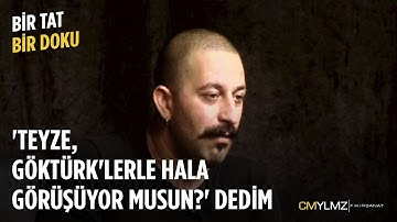 Bir Tat Bir Doku | "Teyze, Göktürklerle Hala Görüşüyor Musun?" Dedim