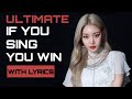 ULTIMATE IF YOU SING, YOU WIN CHALLENGE  WITH LYRICS ...