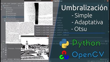Ejemplos de Umbralización - Thresholding | OpenCV - Python