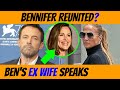 JENNIFER LOPEZ AND BEN AFFLECK 2021: What Ben’s Ex-Wife Has To Say [Bennifer United]