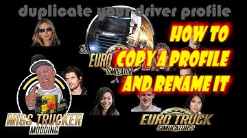 ETS2 - How to copy a profile and rename it