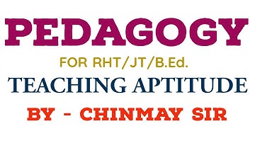 PEDAGOGY FOR B.Ed./CT/RHT | OSSC | RHT | JT/OTET/OSSTET/OAVS