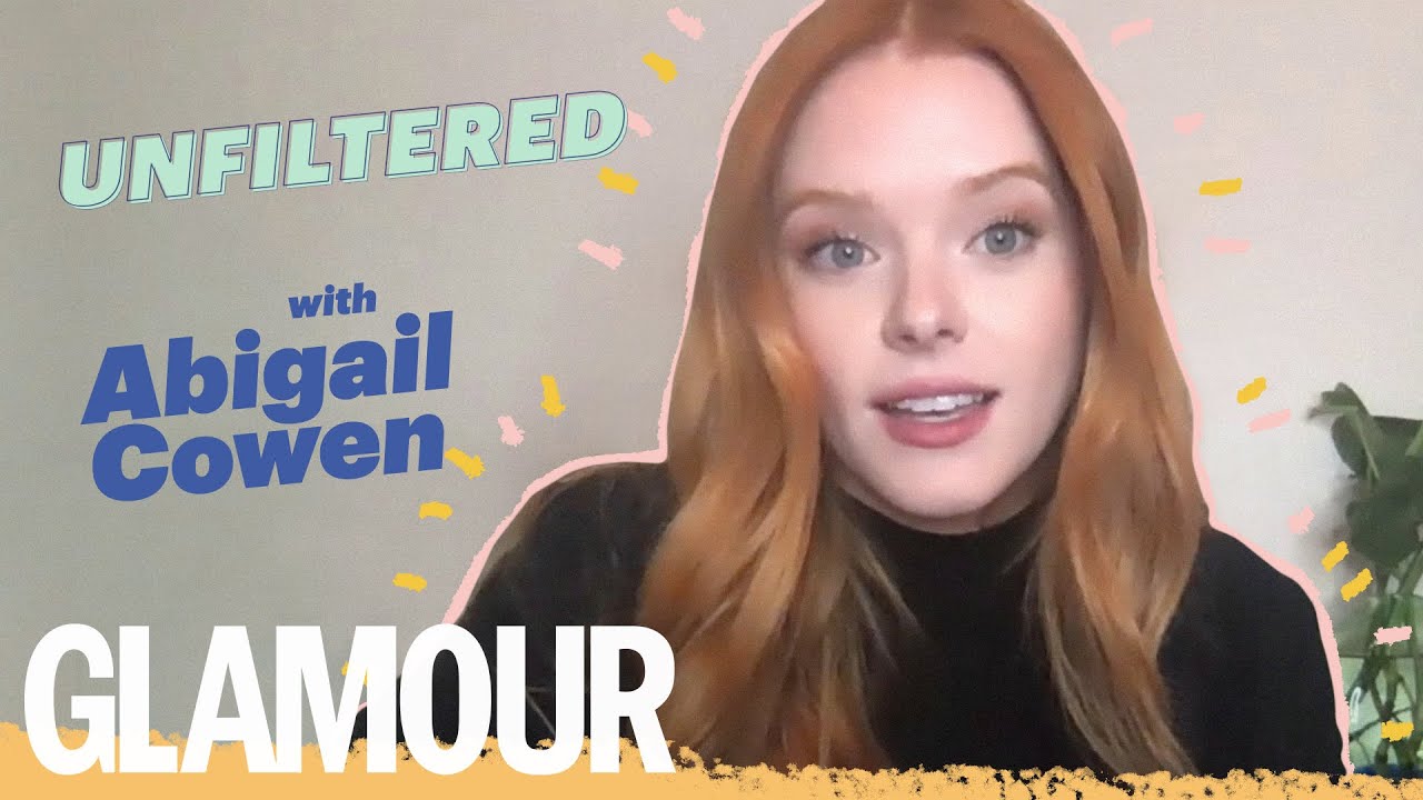 Abigial Cowen On Her Lessons From Therapy & Being Bullied For Having Red Hair | GLAMOUR UNFILTERED