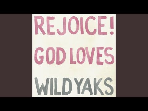 Wild Yaks — Woman, The Weight of the World