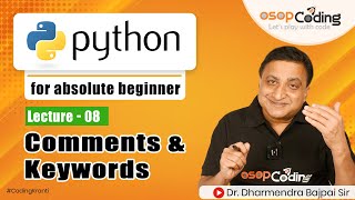 Famous Comments & Keywords in python |  Single/Multi Line Comments | Python for beginner - #Lecture8 Net Worth