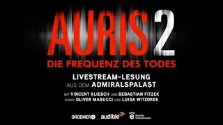 AURIS 2  -  Frequenz des Todes I Livestream - Lesung