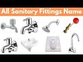 Sanitary fitting name  bathroom fitting names  plumbing fitting  types of tap  cp fitting name