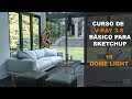 Curso básico de V-ray 3.6 para Sketchup | 16 | Dome Light