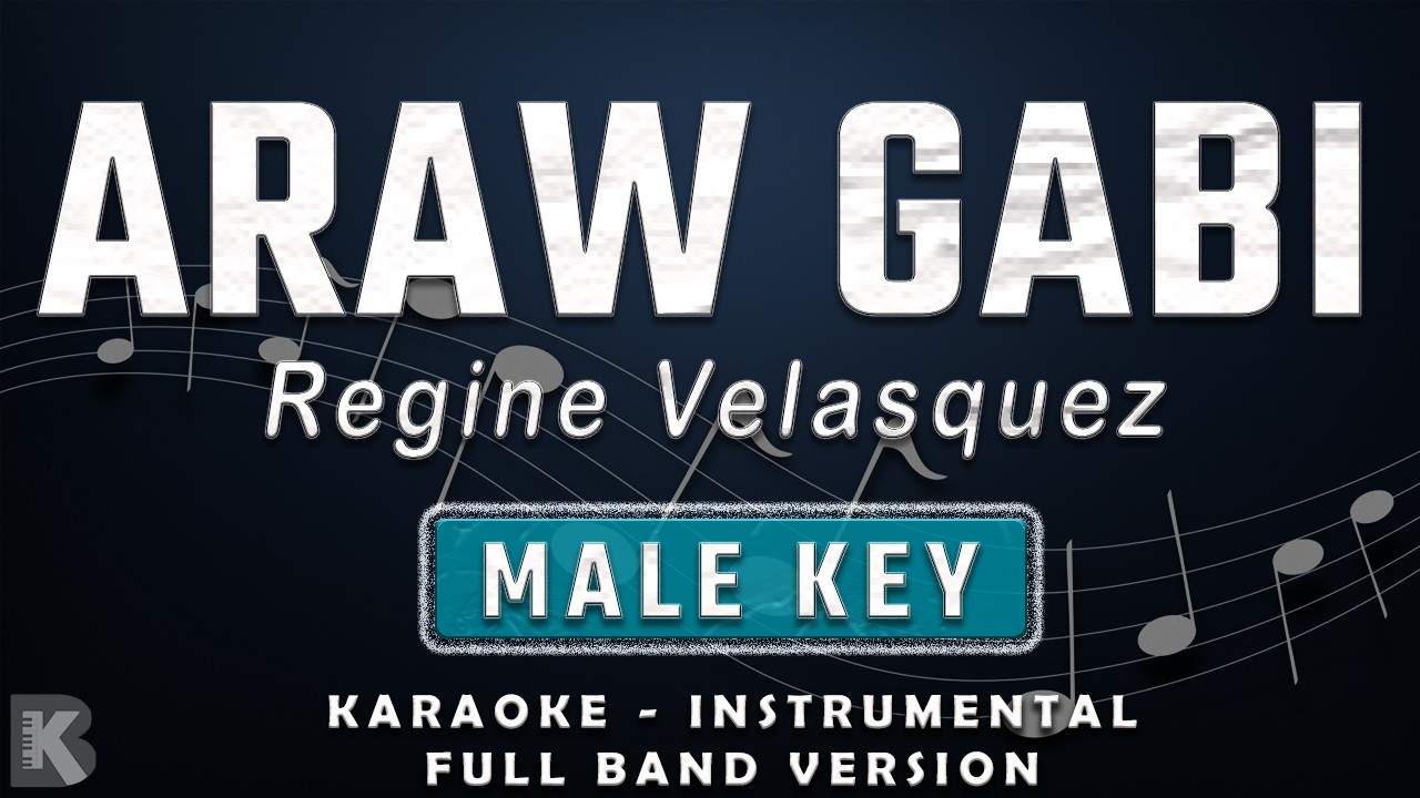 Araw Gabi - Regine Velasquez (Full Band Karaoke) Male Key - Instrumental