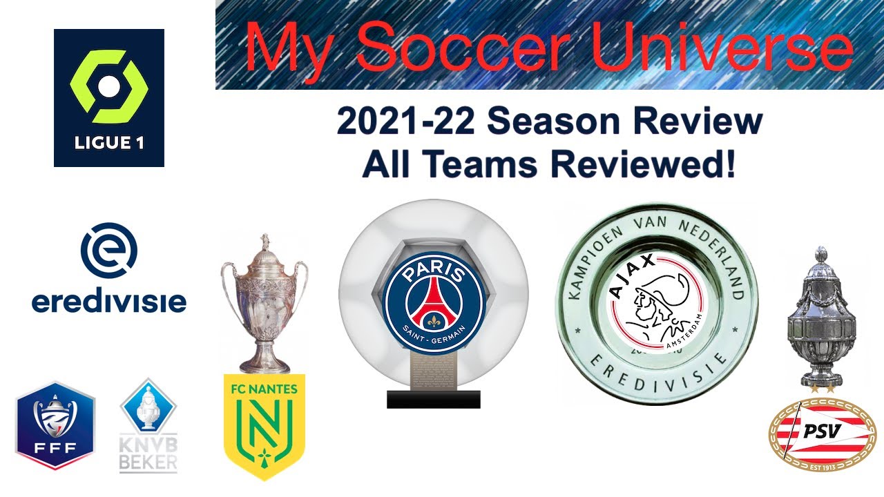2021-22 Season Review: Ligue 1 and Eredivisie