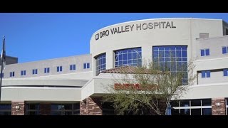 Oro Valley Hospital Overview
