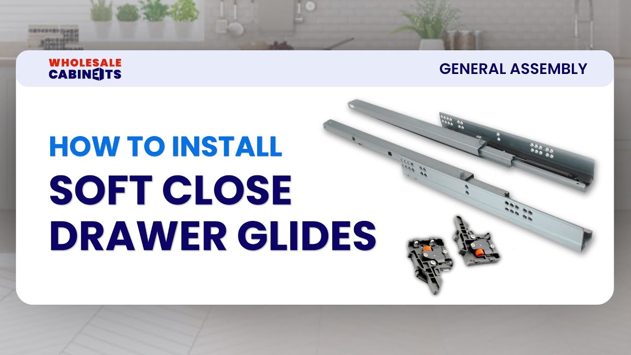 How to Install Soft Close Drawer Glides - Wholesale Cabinets - YouTube
