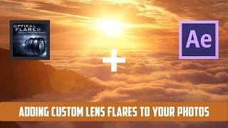 After Effects | Add Custom Lens Flares to Photos