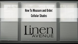 Details How to Measure and Order Cellular Shades | LINEN AVENUE News