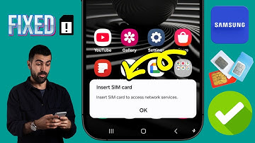 How to Fix Samsung Insert Sim Card to Access Network Services | Insert Sim Card Problem in Samsung