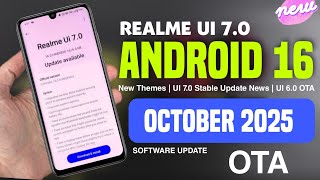 Realme October 2025 Latest Update | Realme UI 7.0 Android 16 Beta | Realme GT 7T Update 