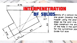 Interpenetration of a Cylinder and a Cone in | Technical drawing | Engineering drawing