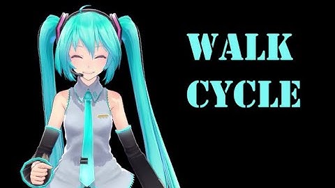 [MMD] Miku - 4 types of Walk Cycles (walk + trudge + hop + run)
