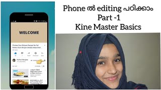 Learn Editing Using Phone |Kine Master Editing Basics|Editing for Beginners in Malayalam screenshot 3