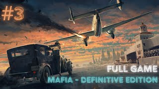 #3 Mafia: Definitive Edition full game