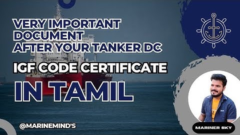 how to apply for IGF CODE certificate in tamil | #dangerous #dc #dgshipping