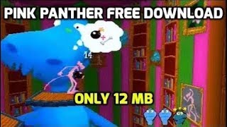 [11 2MB]How to Download Pink Panther Pink Adelic Persuit For PC-By Sir Don screenshot 1