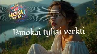 Muzika Kuri Veža - Išmokai tyliai verkti (Naujiena)