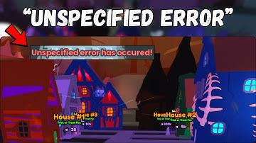 Fix "UNSPECIFIED ERROR" Bug (pet sim 99)