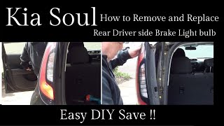 Kia Soul "How to  Fix Rear Driver side Brake Light"  DIY Save Money.