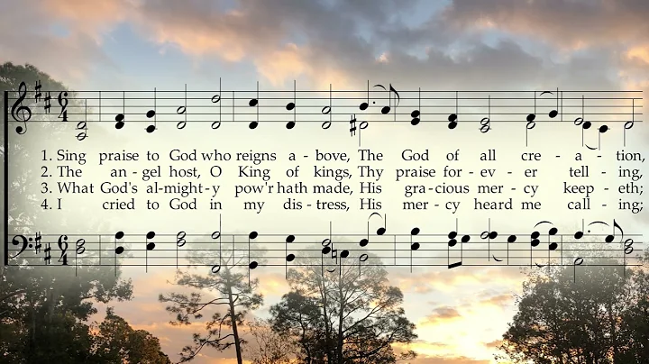 Sing Praise to God Who Reigns Above