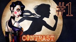 Contrast Walkthrough Part 1 PS4 Gameplay With Commentary 1080P