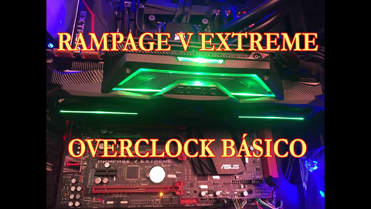 overclock-b-sico-rampage-v-extreme-core-i7-5820k-maidenmk666-youtube