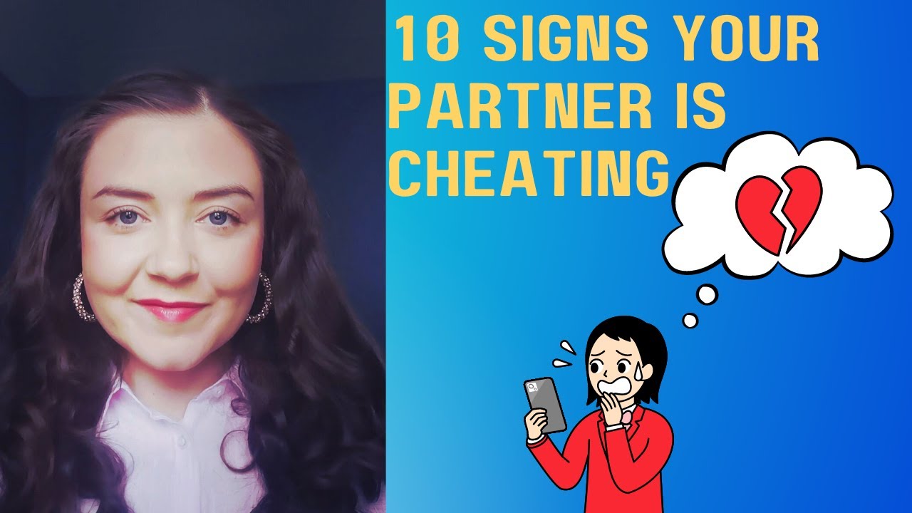 10 signs your partner is cheating on you - YouTube